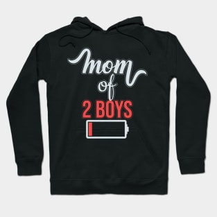 Mom of 2 Boys Low Battery Hoodie